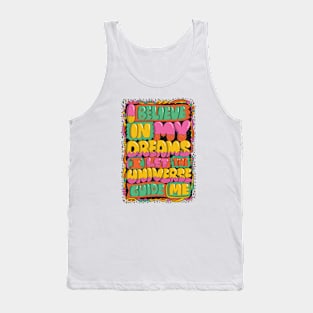 Believe Tank Top